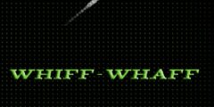 Whiff Whaff
